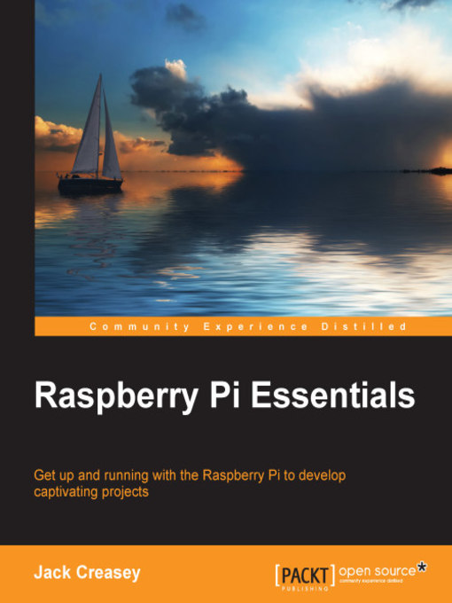 Title details for Raspberry Pi Essentials by Jack Creasey - Wait list